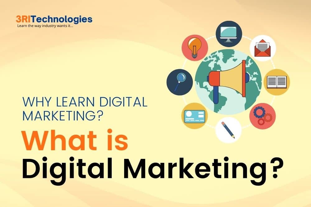 What is Digital Marketing