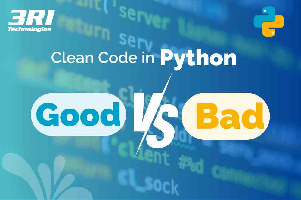 Read more about the article Clean Code in Python: Good vs. Bad Practices