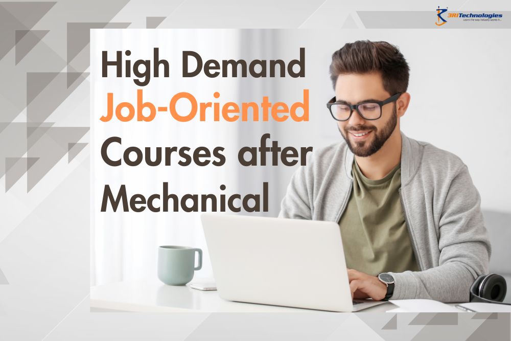 Read more about the article High Demand Job-Oriented Courses after Mechanical in 2024