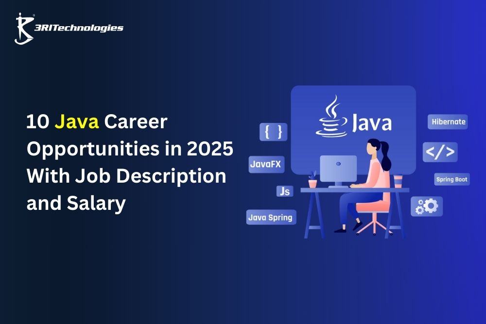 Read more about the article 10 Java Career Opportunities in 2025 With Job Description and Salary