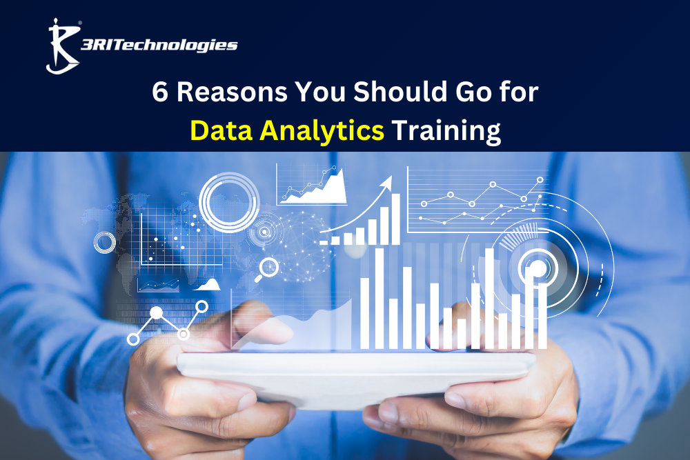 Read more about the article 6 Reasons You Should Go for Data Analytics Training