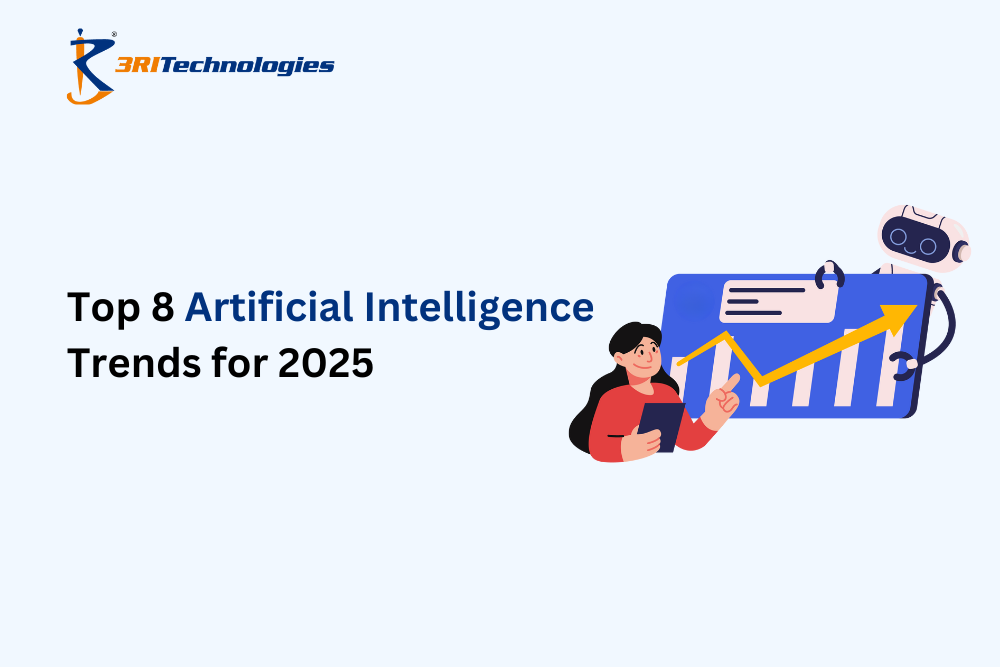 Read more about the article Top 8 Artificial Intelligence Trends for 2025